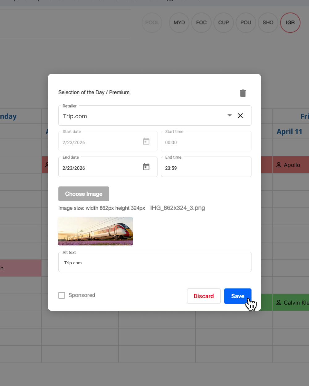 PMT scheduling view showing a slot being set for a retailer